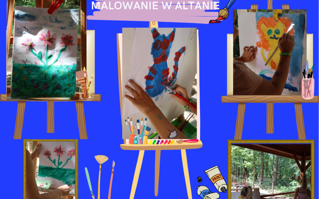 MALOWANIE W ALTANIE