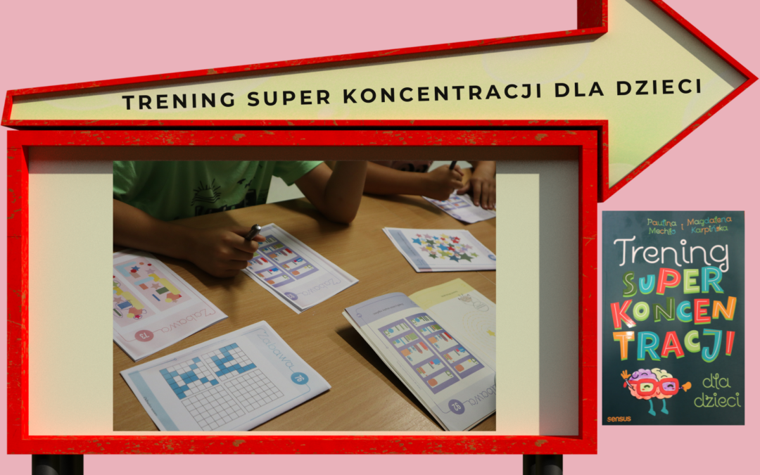 TRENING SUPER KONCENTRACJ