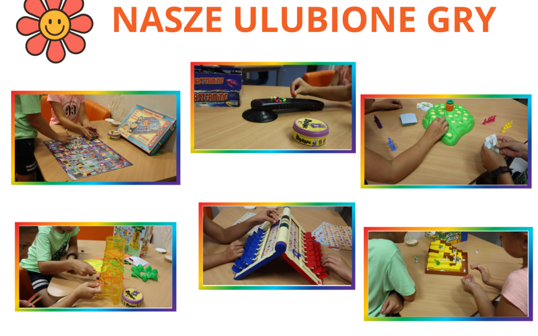 NASZE ULUBIONE GRY