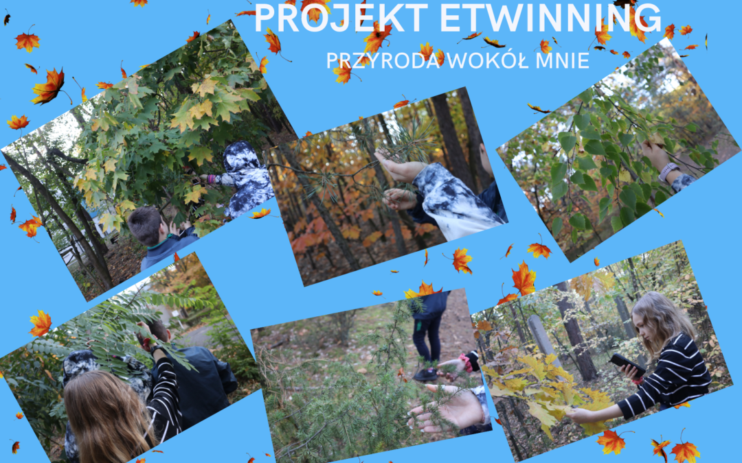 PROJEKT ETWINNING PRZYRODA WOKÓŁ MNIE (1)