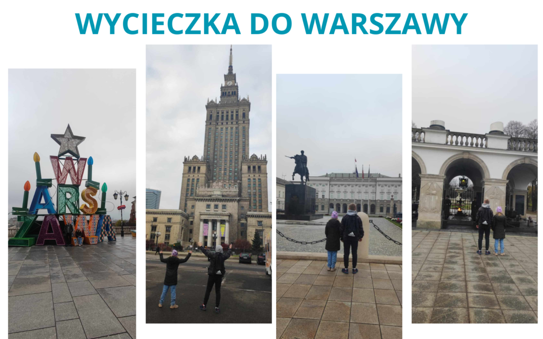 WYCIECZKA DO WARSZAWY