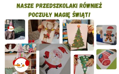 Nasze przedszkolaki również poczuły świąteczny nastrój.